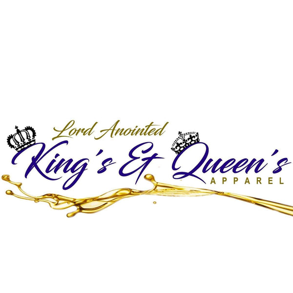 Lord Anointed King's & Queen's